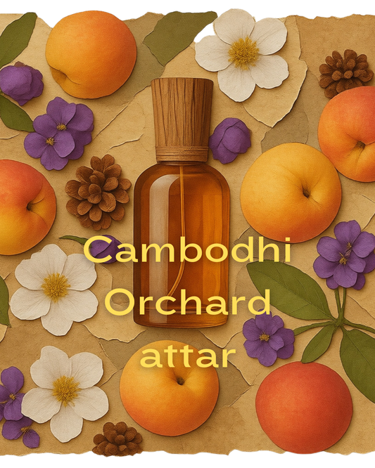 Cambodhi Orchard attar -100% natural