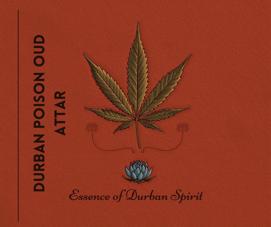 Durban Poison Thai Oud -cannabis- 100% natural