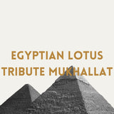 Egyptian Tribute Attar - Blue Lotus abs. - Sandalwood - Trat Thai oud- musk