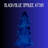 Black/Blue Spruce Attar -Hyrax-Oudh-Castoreum