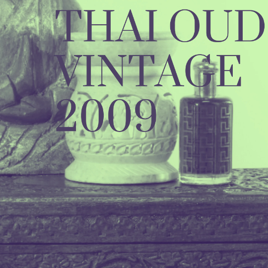 Thai Vintage Oud- 2009 distillation
